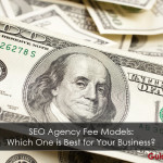 SEO Agency Fee Structures
